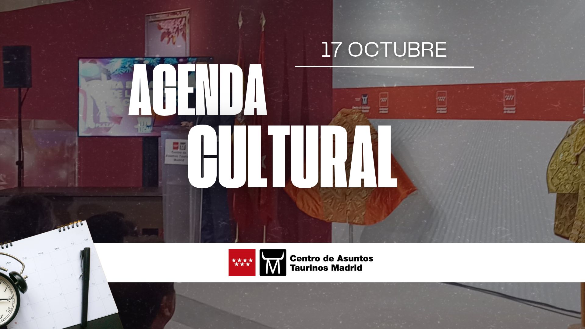 La agenda cultural de este 17 de octubre en Las Ventas